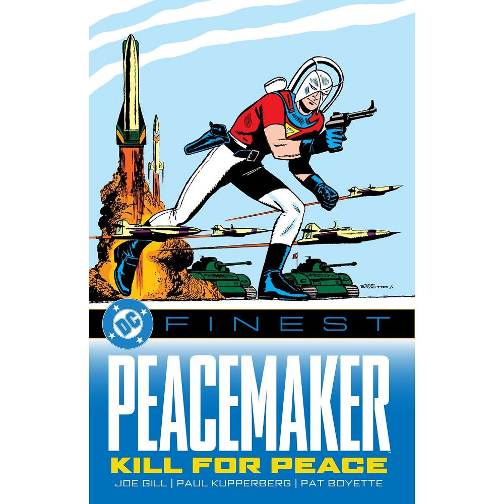 DC Finest: Peacemaker: Kill for Peace