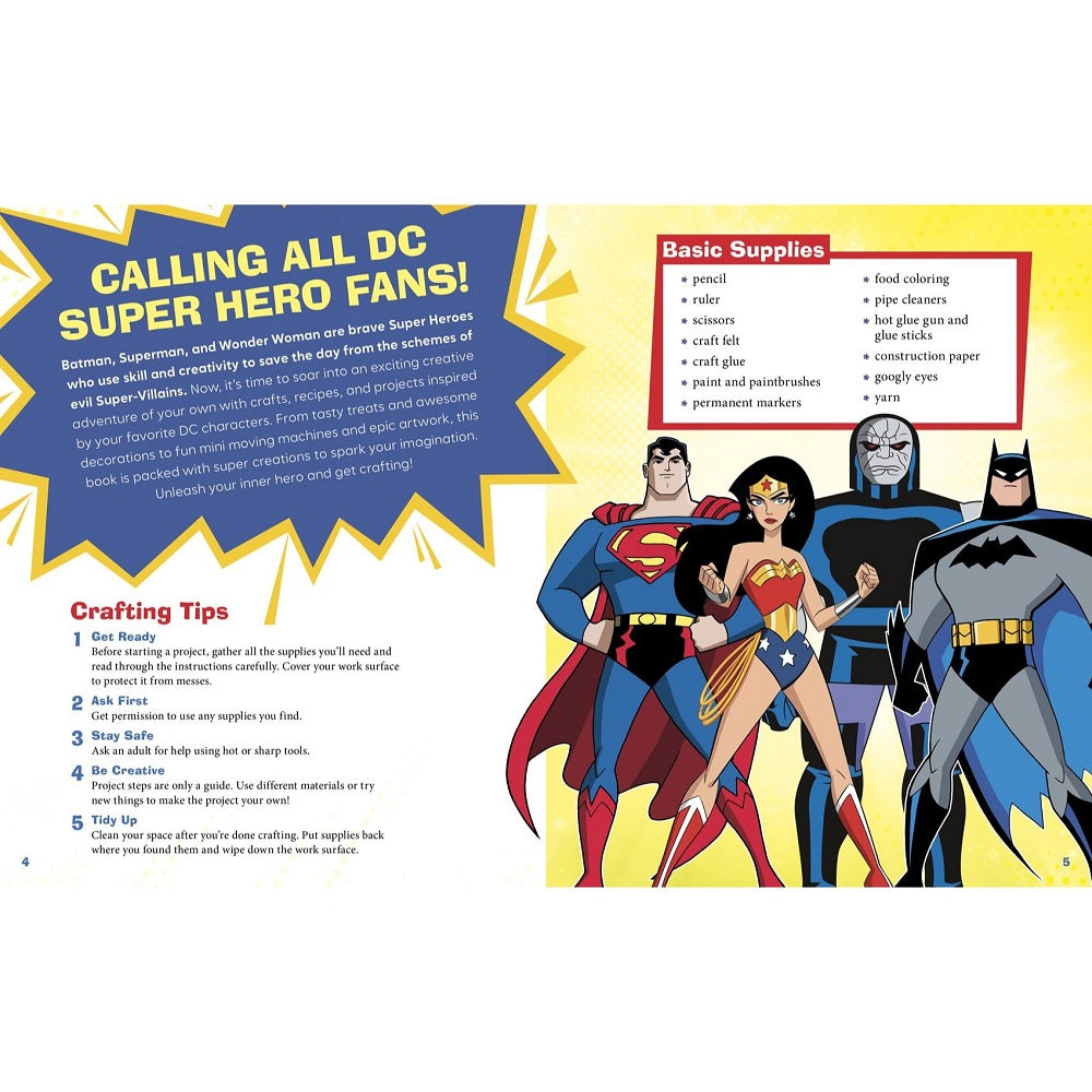 DC Super Heroes Crafts, Recipes, and Projects: 43 Amazing Things to Make Inspired by Batman, Superman, Wonder Woman, and More!-2