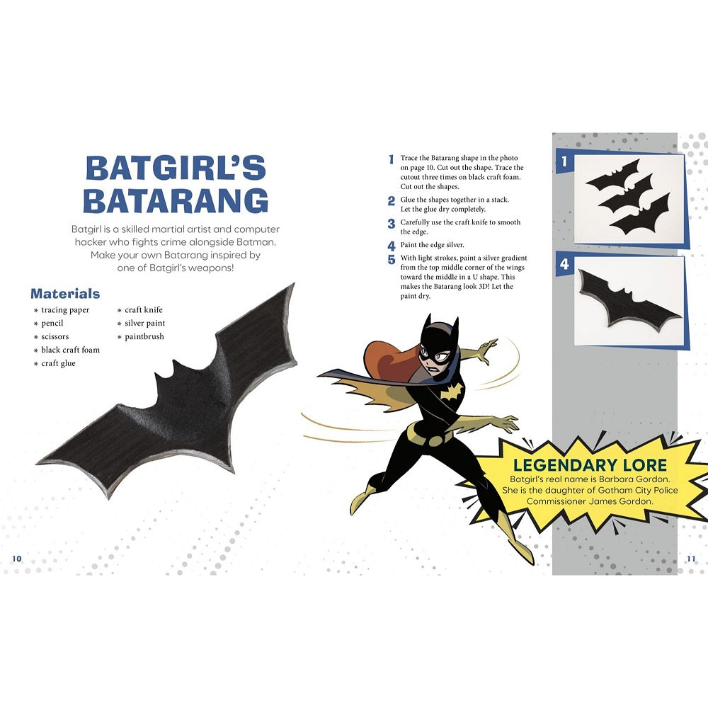 DC Super Heroes Crafts, Recipes, and Projects: 43 Amazing Things to Make Inspired by Batman, Superman, Wonder Woman, and More!-5