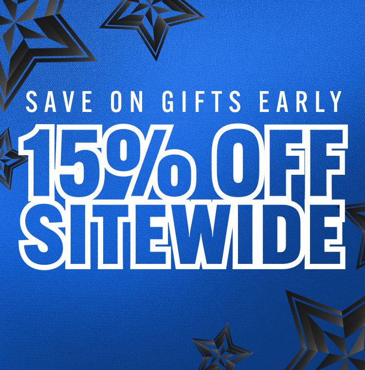 USE CODE: EARLY15 AT CHECKOUT