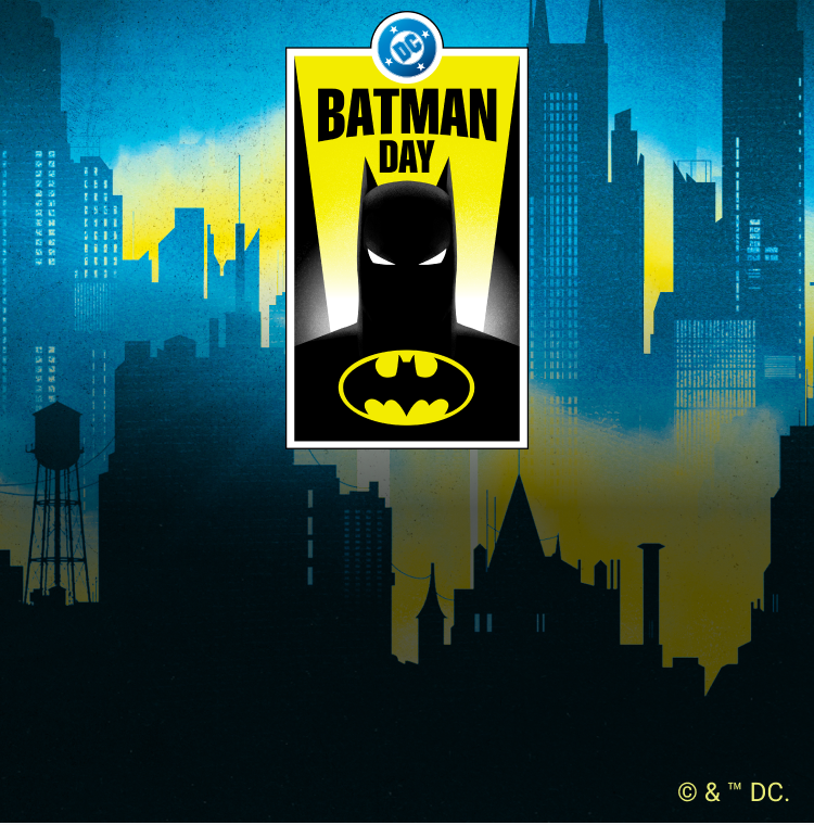 CELEBRATE BATMAN DAY ALL MONTH LONG